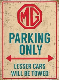 ТАБЛИЧКА МЕТАЛЕВА "MG PARKING ONLY"